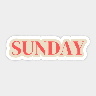 Sunday Sign - Days of the week Sticker